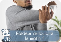 Raideur articulaire du matin : causes, traitement | cheville, dos, mains, nuque, tendon d'achille, doigts