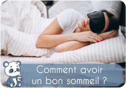 Comment avoir un bon sommeil réparateur rapidement ? Conseils pour améliorer son sommeil