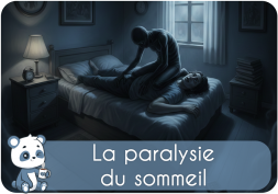 Paralysie du sommeil  : définition, causes, symptômes, démon, sorcellerie, peut-on en mourir ?